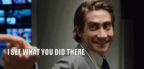 meme_I_see_what_you_did